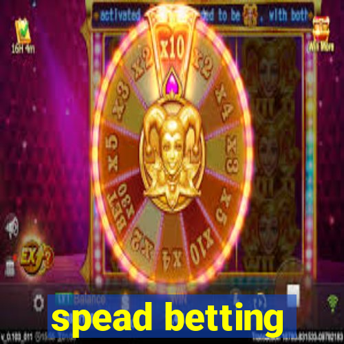 spead betting